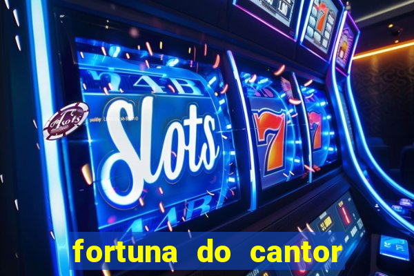 fortuna do cantor sorocaba 2024